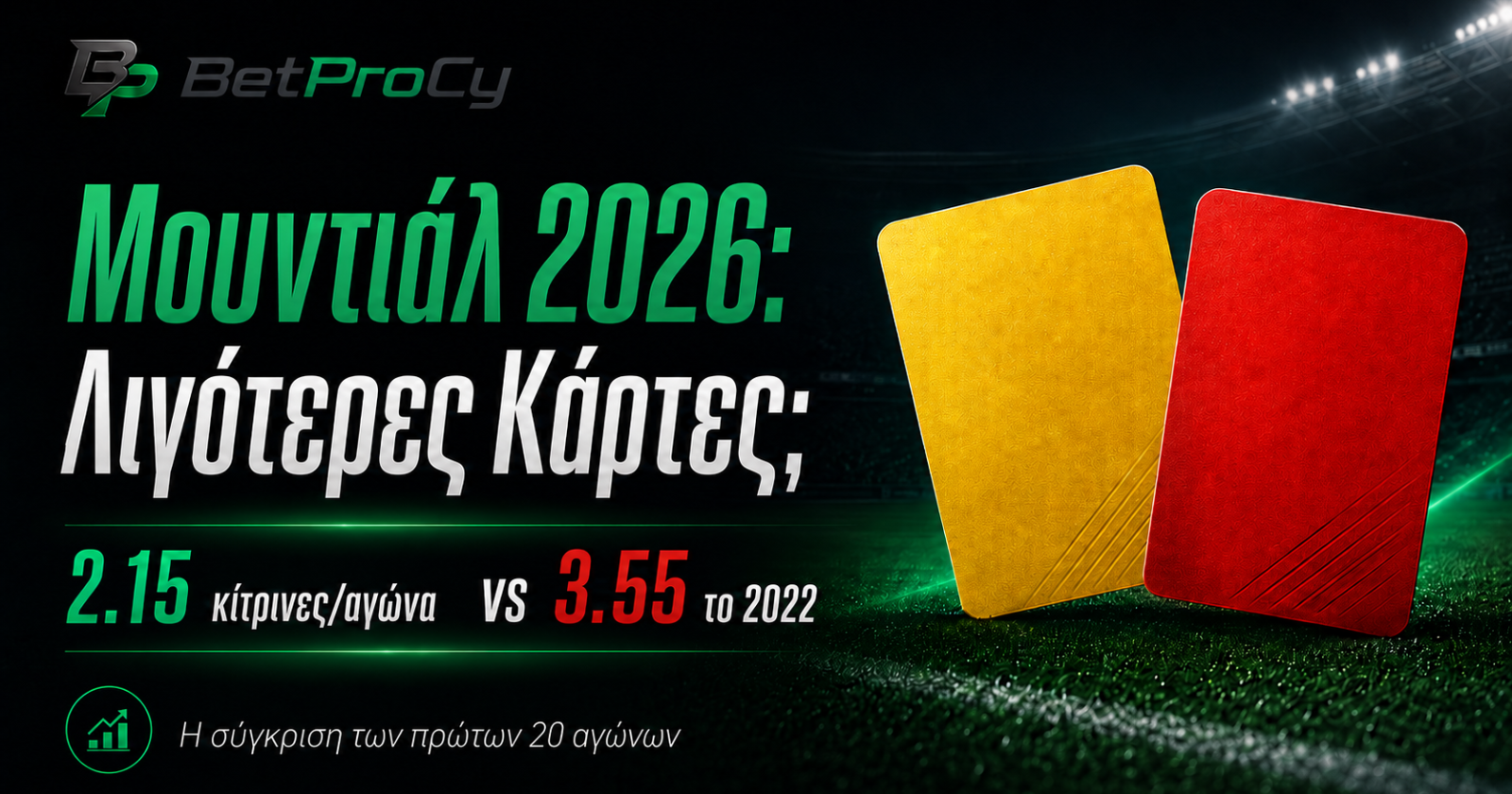 World Cup 2026 Cards: Fewer Yellow Cards Than Qatar 2022, But More Decisive Refereeing Calls